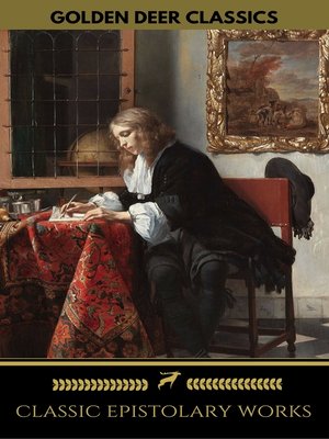 cover image of Classic Epistolary Works (Golden Deer Classics)
